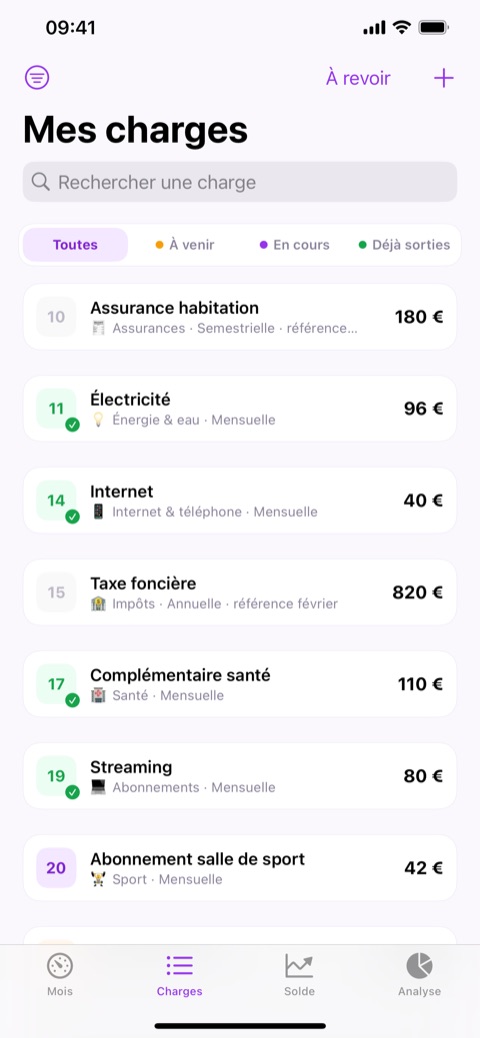 La liste des charges avec l'état de chacune ce mois-ci et un filtre rapide